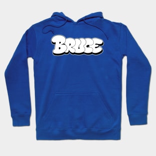 BRUCE name Bubble Graffiti style letters Hoodie